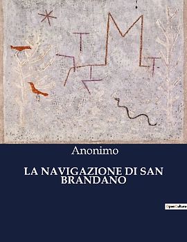 LA NAVIGAZIONE DI SAN BRANDANO