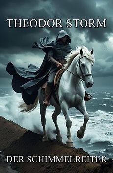 Der Schimmelreiter