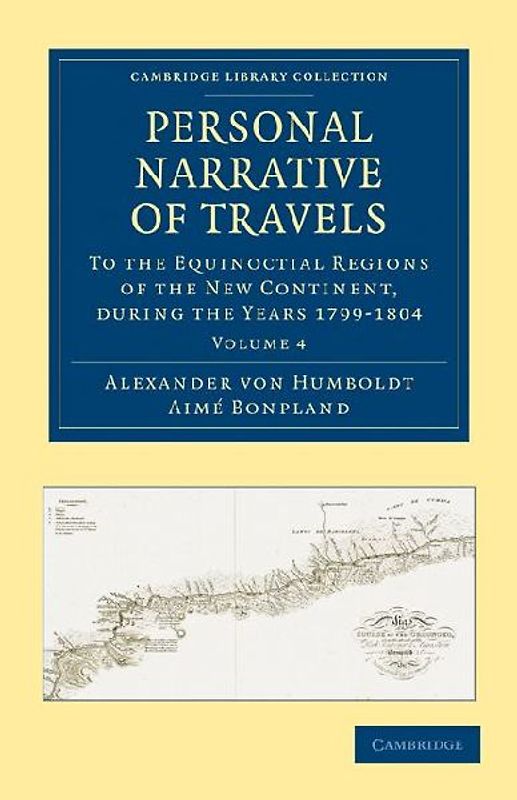 Personal Narrative of Travels - Volume 4