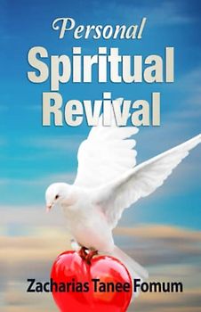 Personal Spiritual Revival (Practical Helps For The Overcomers, Band 4)