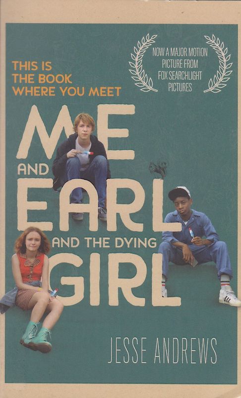 Me and Earl and the Dying Girl - Jesse Andrews [Taschenbuch]