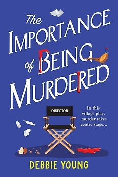 The Importance of Being Murdered