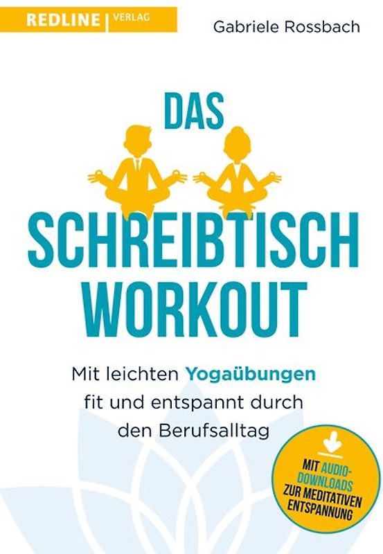Das Schreibtisch- Workout