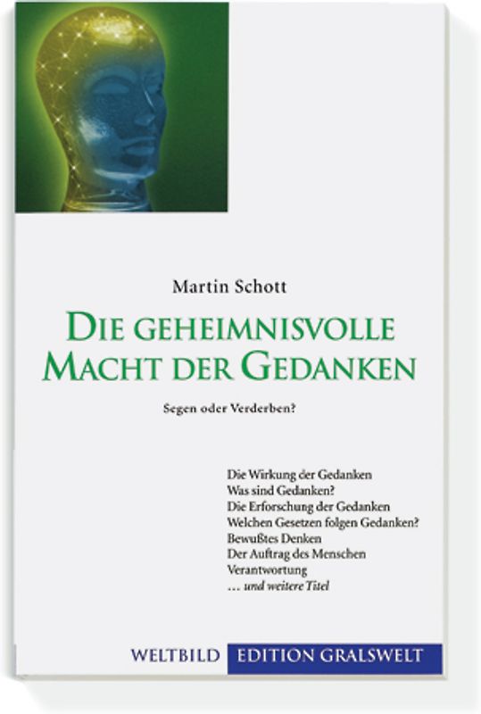 Die geheimnisvolle Macht der Gedanken