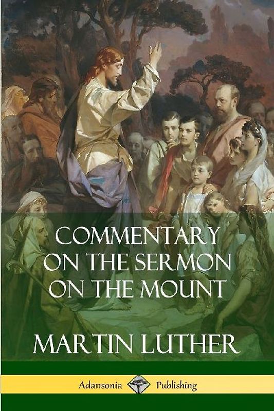 Commentary on the Sermon on the Mount