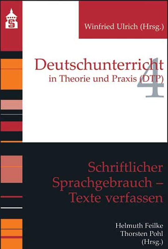 Schriftlicher Sprachgebrauch. Texte verfassen