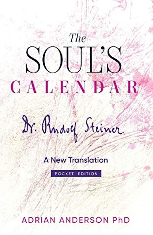 The Soul's Calendar: A New Translation - Pocket Edition