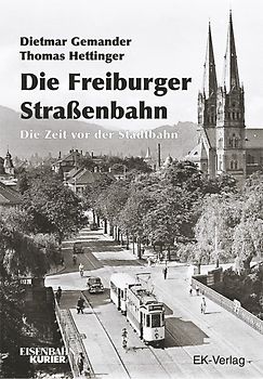 Die Freiburger Strassenbahn