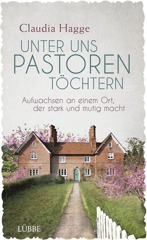 Unter uns Pastorentöchtern