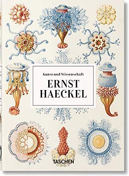 Ernst Haeckel. Kunst und Wissenschaft. 45th Ed.