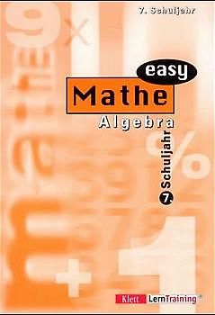 Mathe easy / Algebra. 7. Schuljahr