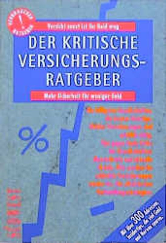Der kritische Versicherungs-Ratgeber