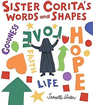 Sister Corita's Words and Shapes