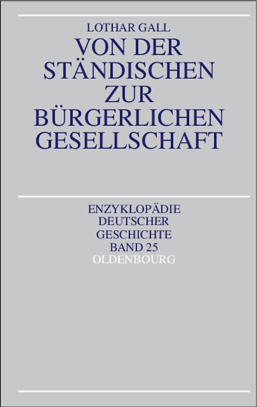 Von der ständischen zur bürgerlichen Gesellschaft
