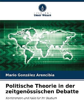 Politische Theorie in der zeitgenössischen Debatte