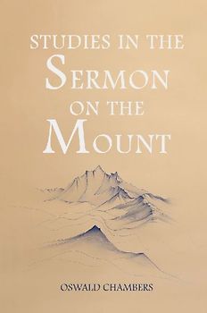 Studies in the Sermon on the Mount