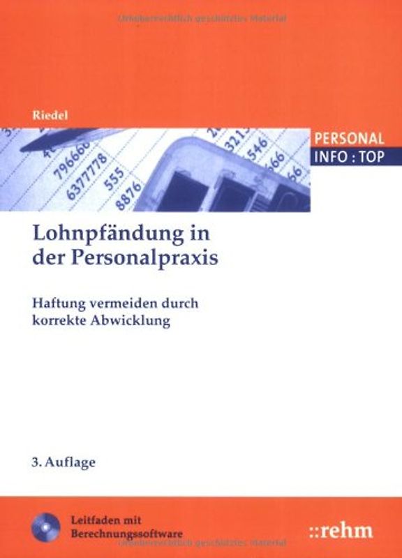 Lohnpfändung in der Personalpraxis. Leitfaden mit Berechnungssoftware auf CD-ROM