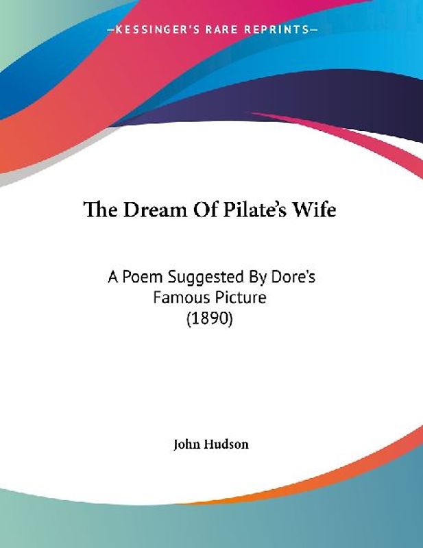 The Dream Of Pilate's Wife