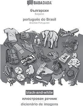 Bulgarian (in cyrillic script) - português do Brasil, visual dictionary, BW