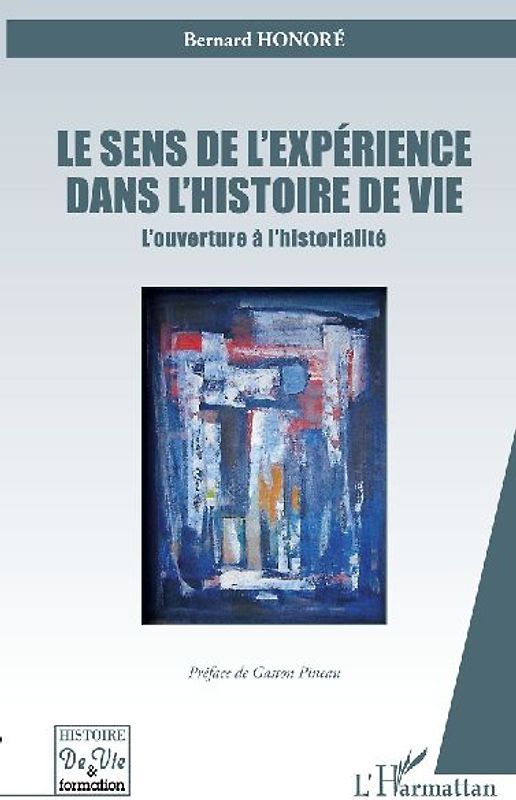 Le sens de l'expérience dans l'histoire de vie