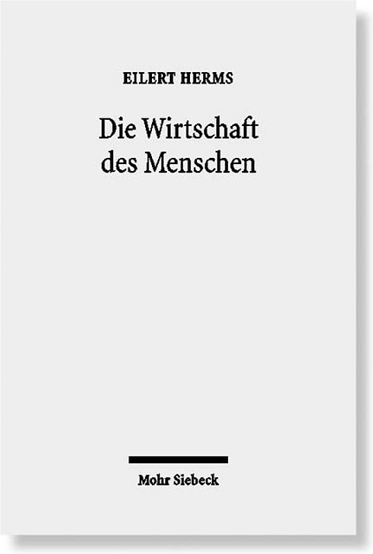 Die Wirtschaft des Menschen