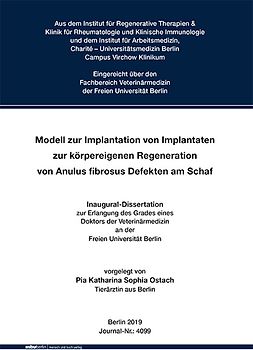 Modell zur Implantation von Implantaten zur körpereigenen Regeneration von Anulus fibrosus Defekten am Schaf