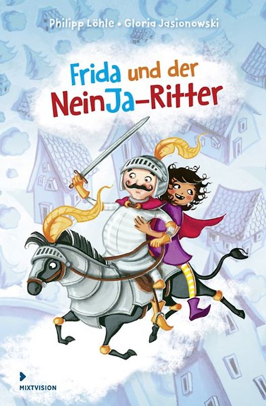 Frida und der NeinJa-Ritter