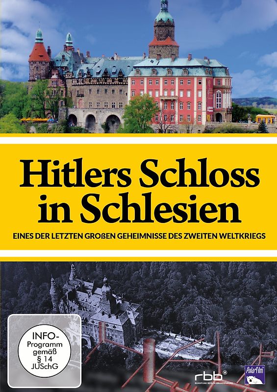 Geheimnisvolle Orte: Hitlers Schloss in Schlesien - Eines der letzten großen Geheimnisse des Zweiten Weltkriegs DVD