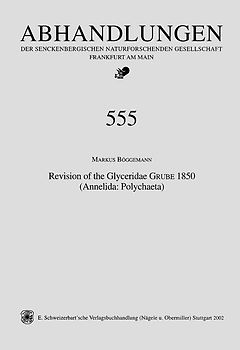 Revision of the Glyceridae GRUBE 1850 (Annelida: Polychaeta)