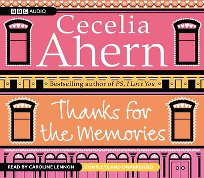 Thanks for the Memories - Cecelia Ahern