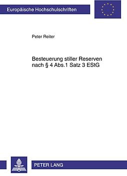 Besteuerung stiller Reserven nach § 4 Abs.1 Satz 3 EStG