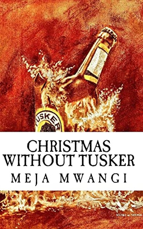 Christmas Without Tusker