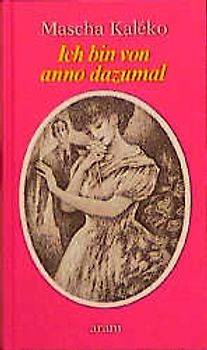 Ich bin von anno dazumal