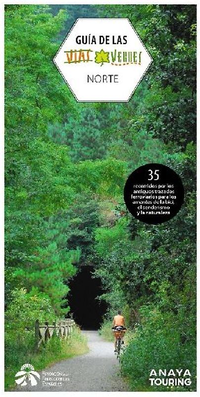 Guía de las vías verdes : Norte