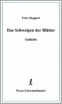 Das Schweigen der Blätter