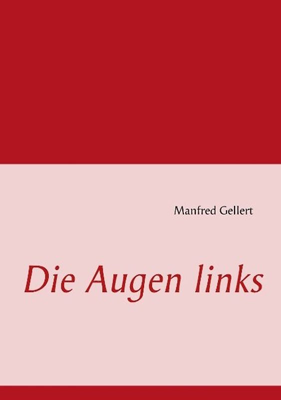 Die Augen links