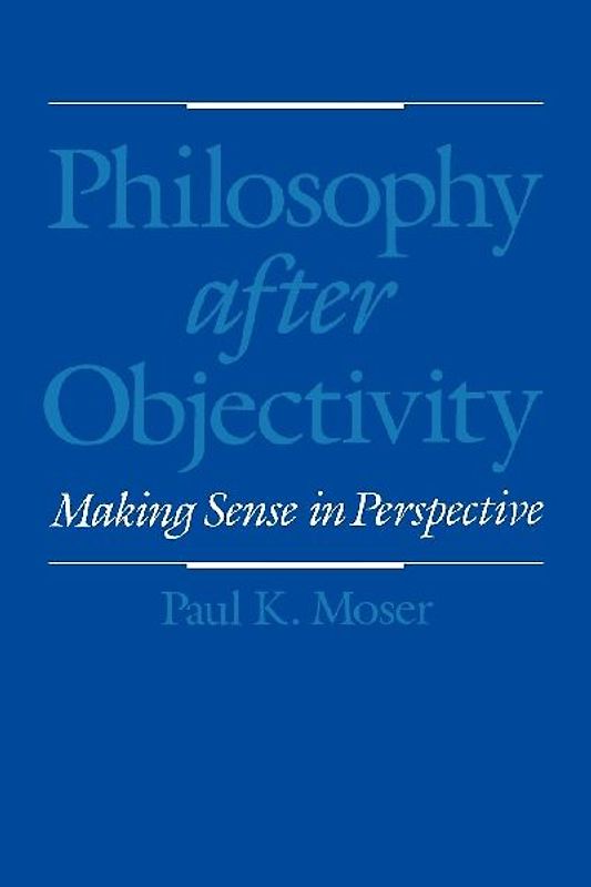 Philosophy After Objectivity