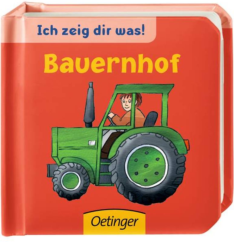 Ich zeig dir was! Bauernhof