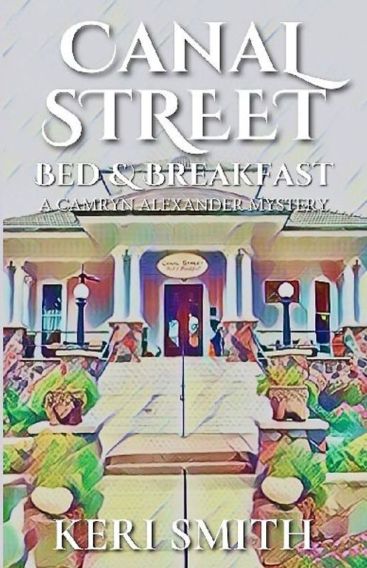 Canal Street Bed and Breakfast