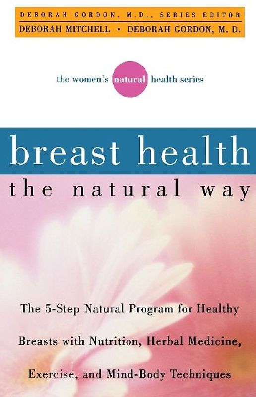 Breast Health the Natural Way
