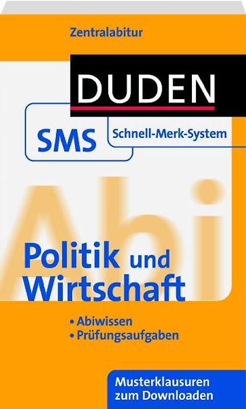 Schnell-Merk-System Abi Politik und Wirtschaft
