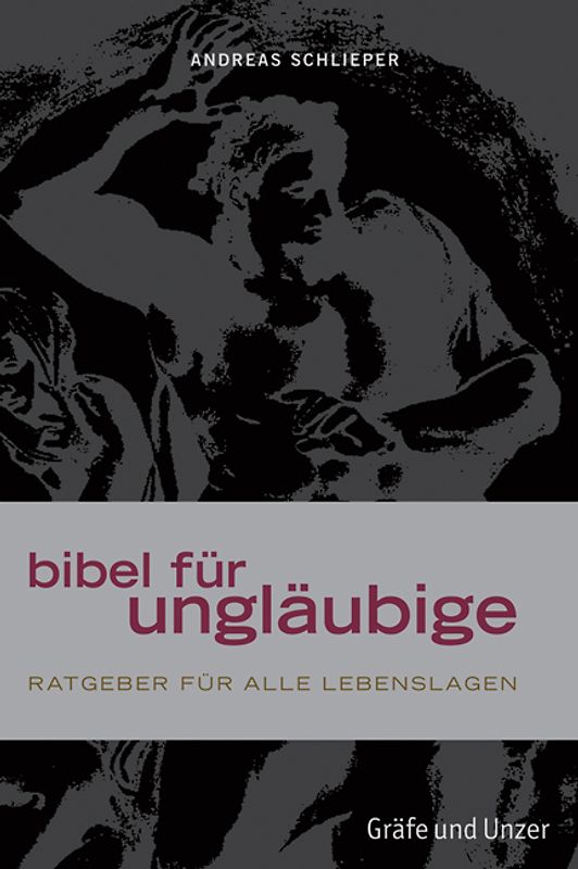 Bibel für Ungläubige