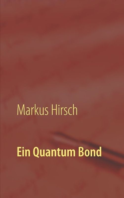 Ein Quantum Bond