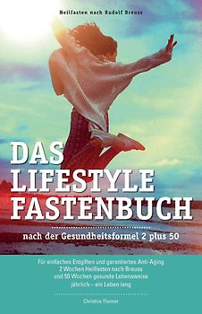 Das Lifestyle Fastenbuch