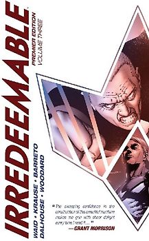 Irredeemable Premier Vol. 3