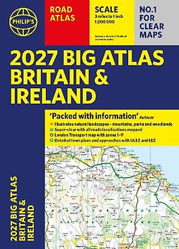 Philip's 2027 Big Road Atlas of Britain and Ireland