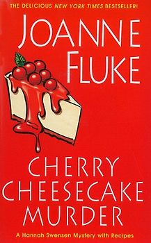 Cherry Cheesecake Murder (Hannah Swensen Mysteries) - Fluke, Joanne