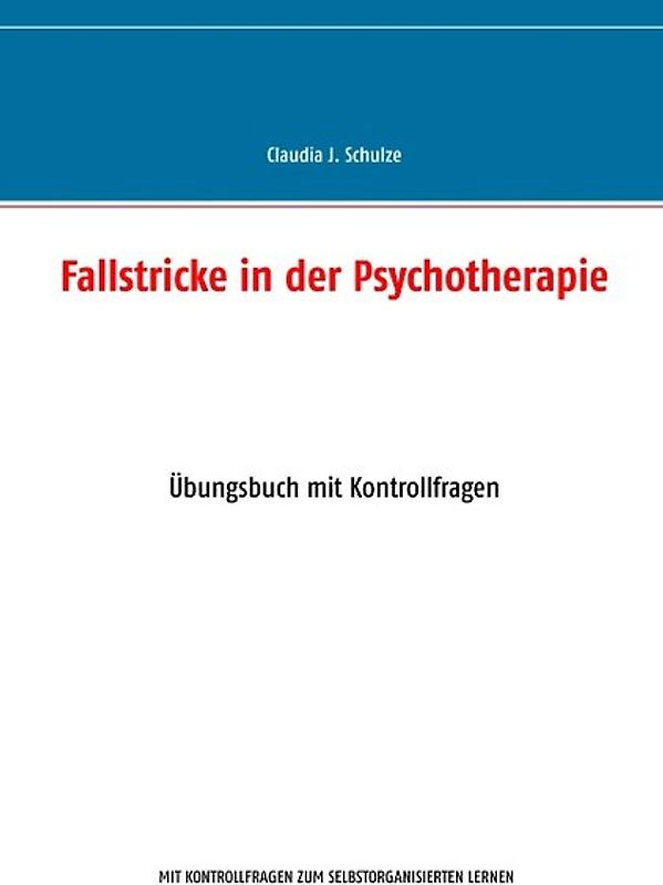 Fallstricke in der Psychotherapie