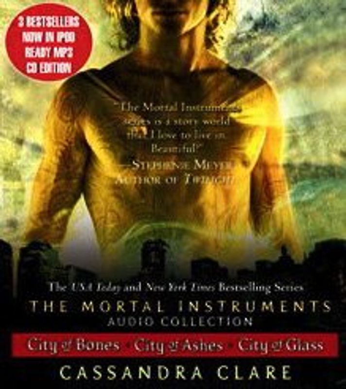 The Mortal Instruments: City of Bones / City of Ashes / City of Glass