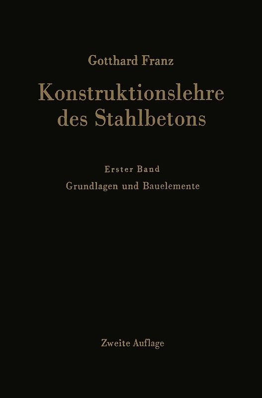 Konstruktionslehre des Stahlbetons